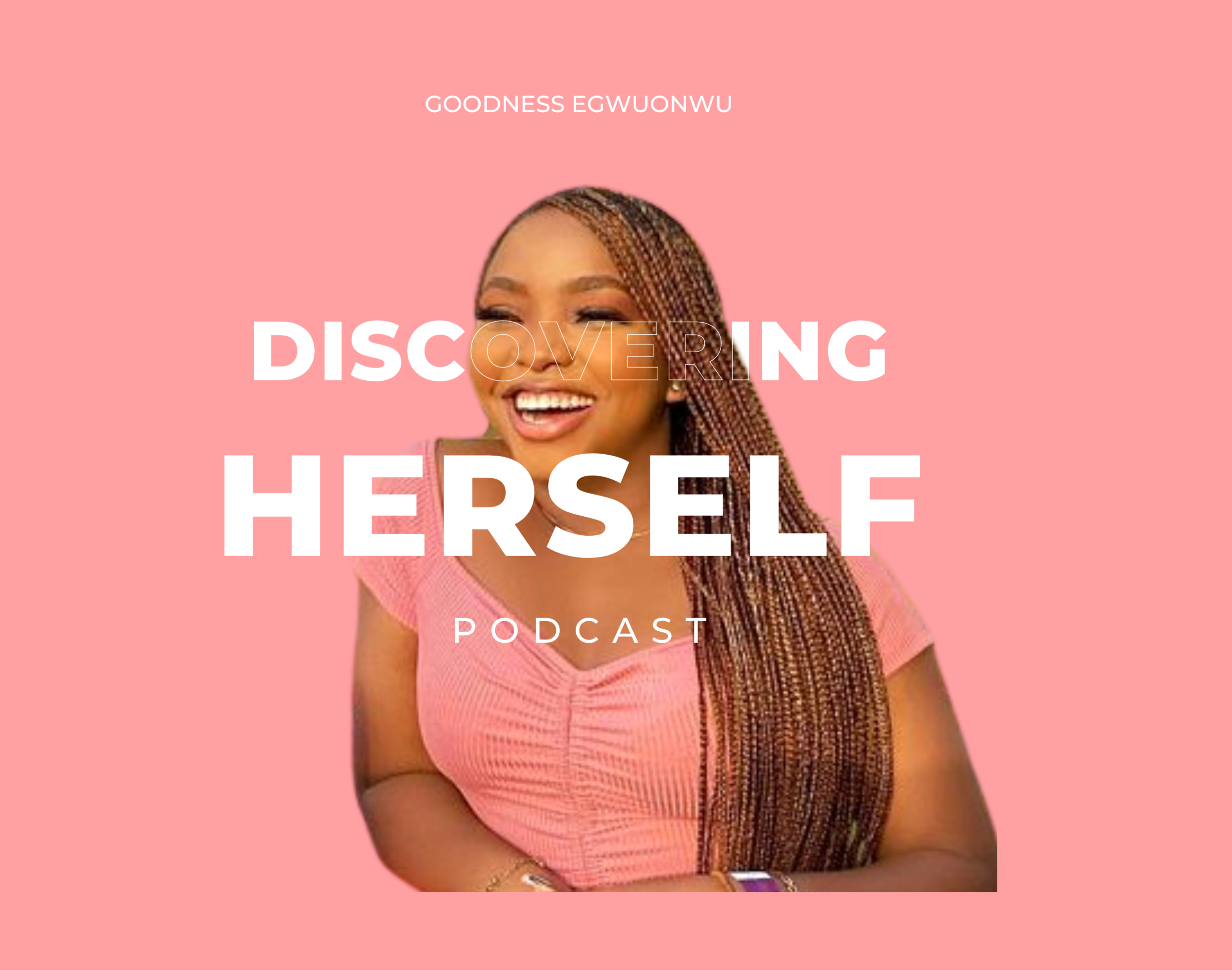 Discovering Herself